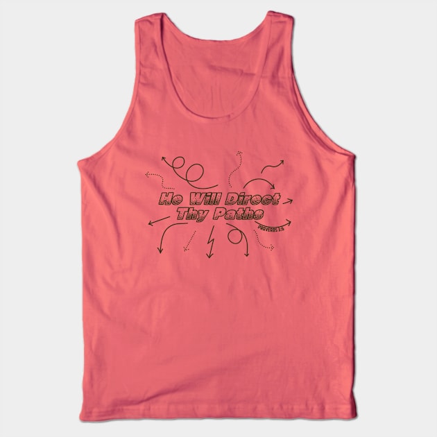 ATV/UTV OffRoad He Will Direct They Paths, Proverbs 3:6 Tank Top by Terry With The Word